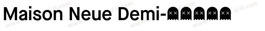 Maison Neue Demi字体转换